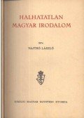 Vajthó László - Halhatatlan magyar irodalom