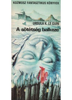 Ursula K. le Guin - A sötétség balkeze Ursula K. le Guin - A sötétség balkeze, Budapest 1979 antikvár könyv