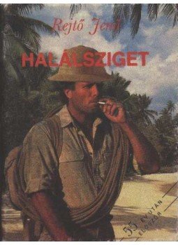 Rejtő Jenő - Halálsziget Rejtő Jenő - Halálsziget, Budapest 1990 antikvár könyv