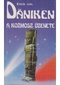 Erich von Däniken - A kozmosz üzenete