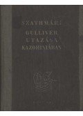 Szathmári Sándor - Gulliver utazása Kazohiniában