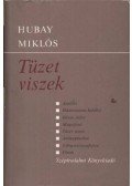 Hubay Miklós - Tüzet viszek