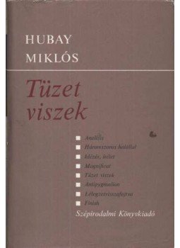 Hubay Miklós - Tüzet viszek Hubay Miklós - Tüzet viszek, Budapest 1971 antikvár könyv