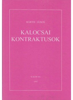Bárth János - Kalocsai kontraktusok