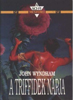 Wyndham, John - A triffidek napja Wyndham, John - A triffidek napja, Budapest 1990 antikvár könyv