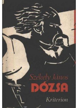 Székely János - Dózsa Székely János - Dózsa, Bukarest 1989 antikvár könyv