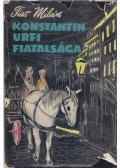 Füst Milán - Konstantin úrfi fiatalsága