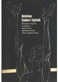 Antelme, Robert - Emberi fajtánk