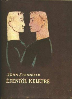 John Steinbeck - Édentől keletre John Steinbeck - Édentől keletre, Budapest 1958 antikvár könyv