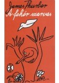 Thurber, James - A fehér szarvas