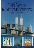 Meades, Jonathan,Bagenal, Philip - A világ építészeti remekműveinek képes atlasza