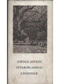 Jovkov, Jordan - Sztaroplaninai legendák