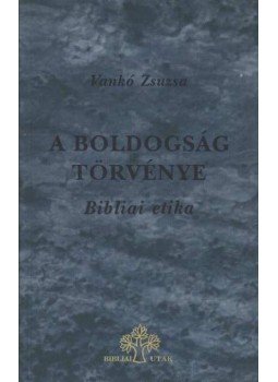 Vankó Zsuzsa - A boldogság törvénye Vankó Zsuzsa - A boldogság törvénye, Budapest 1992 antikvár könyv