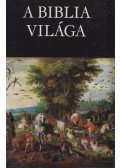 Rapcsányi László - A Biblia világa