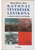 Otto, Hans-Dieter - Katonai tévedések lexikona
