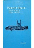 Komlós Aladár - Harlemi árnyak