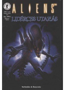 Verheiden, Mark, Denis Beauvais - Aliens 1998/2. - Lidérces utazás 2/4. Verheiden, Mark, Denis Beauvais - Aliens 1998/2. - Lidérces utazás 2/4., Budapest 1988 antikvár könyv