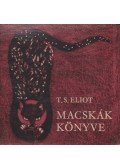 Eliot, T. S. - Macskák könyve