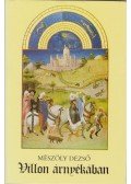 Mészöly Dezső - Villon árnyékában