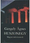 Gergely Ágnes - Huszonegy