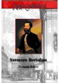 Hermann Róbert - Szemere Bertalan