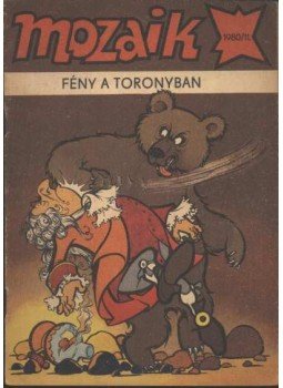 - Fény a toronyban (Mozaik 1980/11) - Fény a toronyban (Mozaik 1980/11), Berlin 1980 antikvár könyv