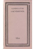 Angi István - Gondolatok a művészetről