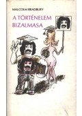 Bradbury, Malcolm - A történelem bizalmasa