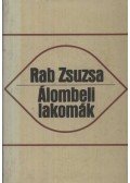 Rab Zsuzsa - Álombeli lakomák