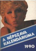Faragó István - A Népszava kalendáriuma 1990