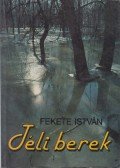 Fekete István - Téli berek