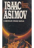 Isaac Asimov - A Merkúr óriás Napja
