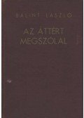Bálint László - Az áttért megszólal (dedikált)