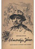 Asztalos István - Elmondja János
