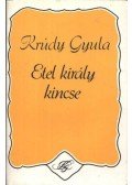Krúdy Gyula - Etel király kincse