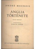 André Maurois - Anglia története I-II. kötet