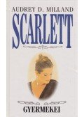 Milland, Audrey D. - Scarlett gyermekei