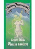 Szepes Mária - Vénusz ösvénye