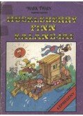 Cs. Horváth Tibor,Mark Twain - Huckleberry Finn Kalandjai