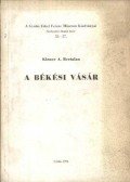 Kirner A. Bertalan - A békési vásár