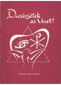 Mándy Zoltán - Dicsérjétek az Urat!