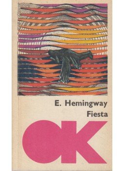 Hemingway, Ernest - Fiesta Hemingway, Ernest - Fiesta, Budapest 1980 antikvár könyv