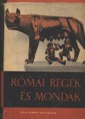 Boronkay Iván - Római regék és mondák