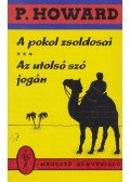 Rejtő Jenő,P. Howard - A pokol zsoldosai / Az utolsó szó jogán
