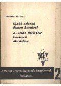 Szatmári Antalné - Újabb adatok Simon Antalról; Az IGAZ MESTER korszerű átírásban