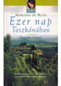 Blasi, Marlena de - Ezer nap Toszkánában