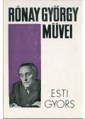 Rónay György - Esti gyors