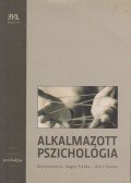Bagdy Emőke,Klein Sándor (szerk.) - Alkalmazott pszichológia