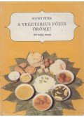 Egyedi Péter,Bányai Géza - A vegetárius főzés örömei