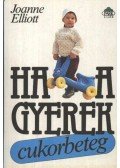 Elliott, Joanne - Ha a gyerek cukorbeteg